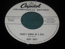1955 Rudy Gray Tutti Grayzell THER'S GONNA BE A BALL Rockabilly Capitol Promo NM