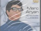 Marc Aryan 40 Succès Inoubliable