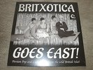 BRITXOTICA GOES EAST - PERSIAN POP AND CASBAH JAZZ - NEW - LP RECORD