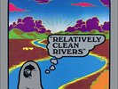 Relatively Clean Rivers [Vinyl New]