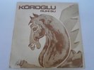 RUHI SU - Köroglu - turkish folk - rare LP