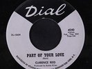 CLARENCE REID: Part Of Your Love / Gimme A Try 45 (dj) Soul
