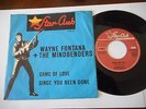 WAYNE FONTANA + THE MINDBENDERS Game Of Love  7