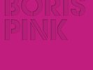 BORIS-PINK (DELUXE EDITION)-VINYL LP (3)  NEU