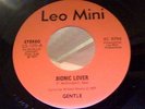 Gentle 45, Bionic Lover rare modern soul disco funk ORIGINAL Leo Mini