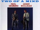 Two Of A Mind - Paul / Mulligan,Gerry Desmond (Vinyl Used Very Good)