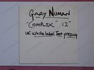 Gary Numan COMPLEX 12' UK TEST PRESSING (BEG 29T)
