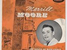 Merrill Moore-Four Song E.P. on Capitol 608-Country Boppers