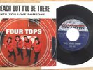 FOUR TOPS MOTOWN 45+PIC SLEEVE REACH OUT I'LL BE THERE/UNTIL YOU LOVE SOMEONE