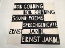 BOB COBBING / ERNST JANDL - Sound Poems / Sprechgedichte - UK 1965 PRIVATE LP