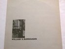 1986 WILLIAM S BURROUGHS Reading His THE DOCTOR IS ON THE MARKET Stereo NM-