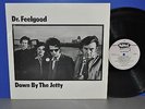 Dr. Feelgood Down by the Jetty UK '85 Edsel top sound   Vinyl LP clean sauber