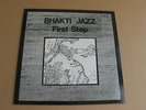lp BHAKTI JAZZ FIRST STEP götz tangerding alan ett rudi roth urs hämmerli