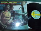 JOHNNY DOLLAR - BIG RIG ROLLIN' MAN LP 1969 Chart Records Excellent In Shrink