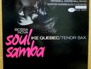 IKE QUEBEC Soul Samba ORIGINAL Mono BLUE NOTE LP NY 4114 Ear NICE