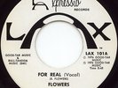 FOR REAL Flowers *RARE NORTHERN SOUL*