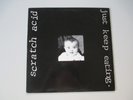 SCRATCH ACID-JUST KEEP EATING-VINYL LP RECORDS-RARE ORIGINAL-RABID CAT 7 186-NM