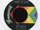 BILLY BUTLER Burning Touch of Love on Brunswick Northern Soul 45 Hear
