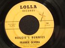 FRANKIE OLVERA Huggie's Bunnies LOLLA hear soundclip MAD MIKE