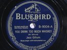 78 RPM -- Jazz Gillum (with Big Bill, guitar), Bluebird 9004, E / EE-  Blues