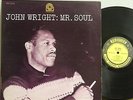 John Wright Mr Soul Prestige Yellow Label Original Mono Glossy Cover RVG VG+(+)