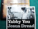Yabby You  ?– Jesus Dread 1972-1977