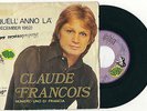 45 giri CLAUDE FRANCOIS - QUELL'ANNO LA (DECEMBER 1962) EN ITALIEN rare