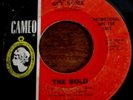 GOTTA GET SOME // THE BOLD 1966 CAMEO PROMO 45 SINGLE 430--FUZZ GARAGE ROCK