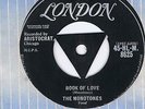 RARE THE MONOTONES-BOOK OF LOVE/YOU NEVER LOVED ME-UK LONDON TRI CENTRE