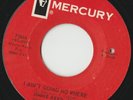 RARE ORIG NORTHERN SOUL 45 - JIMMIE REED, JR. - I AIN’T GOING NO WHERE - MERCURY