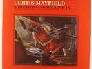 Curtis Mayfield - Something To Believe In LP - RSO VG+
