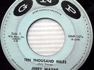 JERRY WAYNE Ten thousand miles / Half-hearted love 1960 Popcorn 45 on GNP e5609