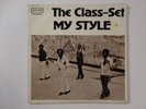THE CLASS SET MY STYLE MOD ART RECORDS 1975 Rare Funk Soul LP