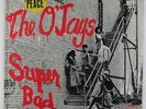 O'Jays - Super Bad LP - Trip VG++