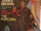 JAMES BROWN THE POPCORN VERY RARE ORIGINAL '69 KING FUNK LP BEAUTIFUL