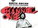 Drum Sound: More Gems from Channel One Dub Room -- 1974 to 1980 * by The Revolut