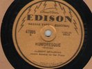 c 78 RPM Albert Spalding Edison 47005 in EE- (rare 12