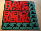 Rave Crusader - Energy Overload - 12