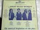 3 LP Box Set The Beatles - Away With Words - Uncensored Soundtrack NM Not TMOQ