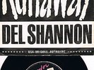DEL SHANNON * Runaway * deutsche HeliodorSingle