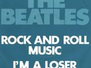 The Beatles - Rock And Roll Music / I'm A Loser (7