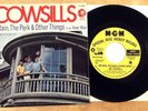 THE COWSILLS PROMO 45+PIC SLEEVE THE RAIN, THE PARK & OTHER THINGS/RIVER BLUE