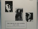 LP - Eden Records - The Truth In The Gospel (1937-1950) - Limited Edition