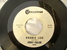 JERRY FULLER DOUBLE LIFE / TURN TO ME challenge reissue 53329...... 45rpm / soul