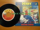 45' Cristina D'Avena DENNY / HILARY (1988) sigle cartoni  - Five Record