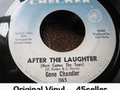 ? Gene Chandler 'After The Laughter' OLDIE Northern Soul 45 HEAR