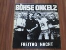 Böhse Onkelz : Freitag Nacht / LP Vinyl *ROCK-O-RAMA*