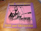 THE PRISONERS - RARE AND UNISSUED - HANGMAN RECORDS - EXCELLENT