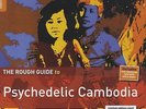 Diverse Rough Guide - Rough Guide to Psychedelic Cambodia