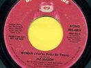 JAE MASON  Woman (You Gotta Be There / Mono PROMO